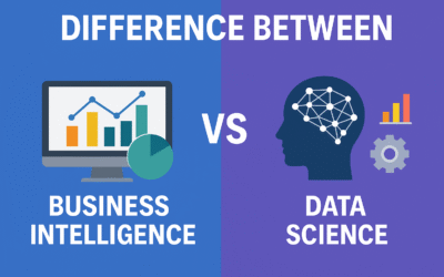 Difference Between Business Intelligence and Data Science: A Complete Guide