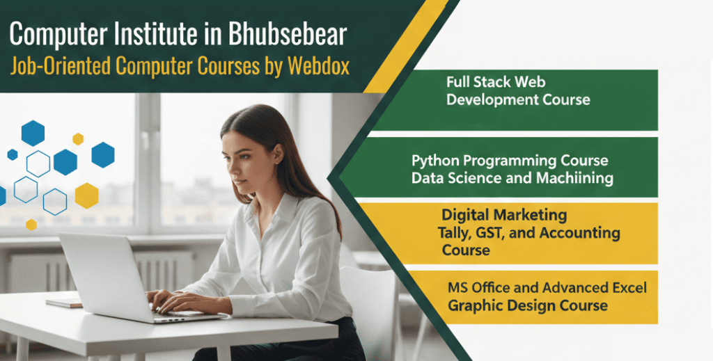 Computer Institute in Bhubaneswar – Learn Job-Ready Computer Courses with Online & Live Sessions at Webdox